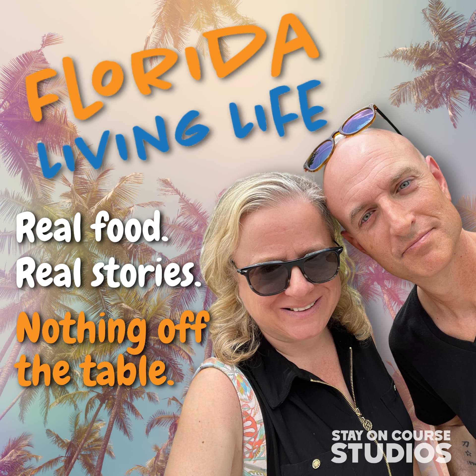 Julie and Jamie on the Florida Living Life podcast cover